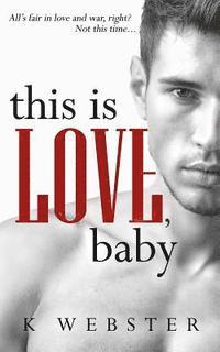 bokomslag This is Love, Baby