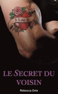 bokomslag Le Secret du Voisin