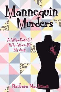 bokomslag Mannequin Murders: A Who-Done-It? Who-Wore-It? Mystery