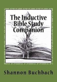 bokomslag The Inductive Bible Study Companion: Unlock the Word