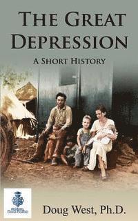 bokomslag The Great Depression - A Short History