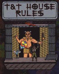 J. S - T&T House Rules: My Own House Rules, Häftad