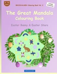 bokomslag BROCKHAUSEN Colouring Book Vol. 2 - The Great Mandala Colouring Book: Easter Bunny & Easter Stars