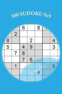 bokomslag 300 SUDOKU 9x9: Un gioco di logica