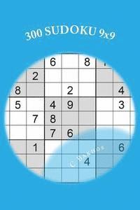 bokomslag 300 SUDOKU 9x9: Un juego de lógica