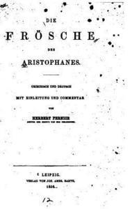 bokomslag Die Frösche des Aristophanes