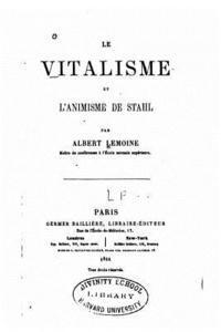 Le vitalisme et l'animisme de Stahl