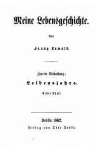 bokomslag Meine Lebensgeschichte Von Fanny Lewald