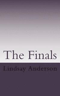 bokomslag The Finals: A Lyndsey Kelley Novel