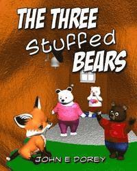 The Three Stuffed Bears 1