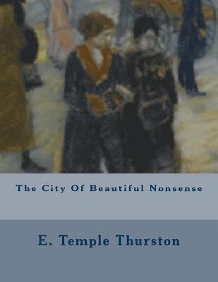 The City Of Beautiful Nonsense 1