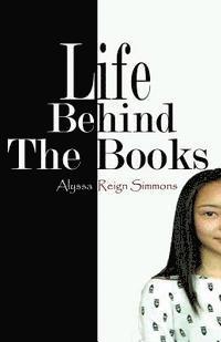 Life Behind The Books 1