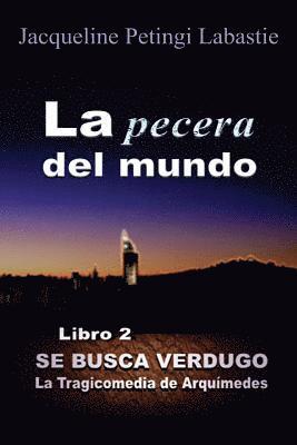 Jacqueline Petingi Labastie - La pecera del mundo, Häftad