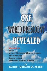bokomslag One World President Revealed