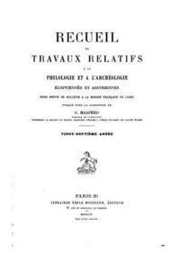 bokomslag Recueil de travaux relatifs à la philologie et à l'archéologie égyptiennes et assyriennes