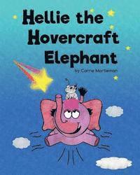bokomslag Hellie the Hovercraft Elephant