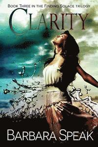 Barbara Speak - Clarity, Häftad