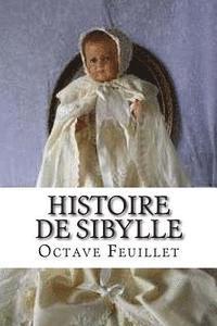 bokomslag Histoire de Sibylle