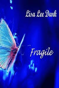 Fragile 1