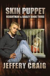 bokomslag Skin Puppet: Reightman & Bailey Book Three