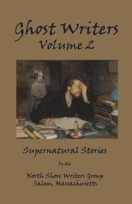 Ghost Writers Volume 2 1