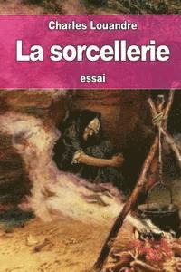 bokomslag La sorcellerie