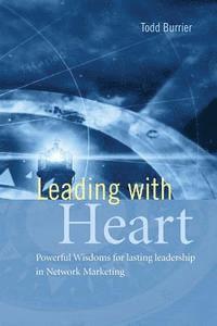 bokomslag Leading With Heart