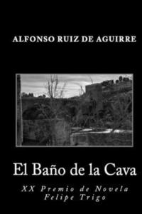 bokomslag El Bano de la Cava