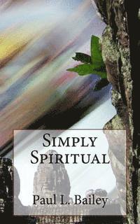 bokomslag Simply Spiritual