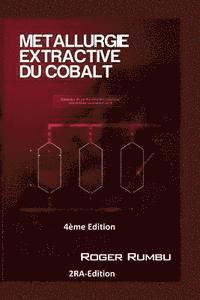 bokomslag Metallurgie Extractive du Cobalt - 4eme Edition