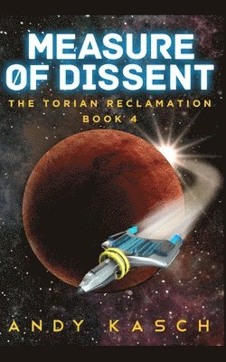 Andy Kasch - Measure of Dissent, Häftad
