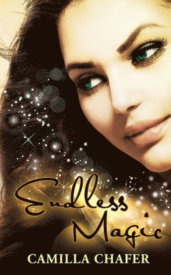 bokomslag Endless Magic (Book 6, Stella Mayweather Series)