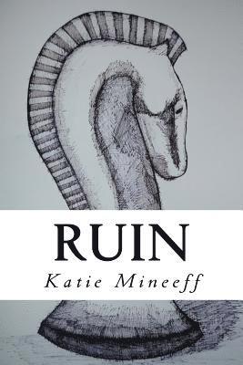 Katie Mineeff - Ruin: Book 2 in The Cargo Trilogy, Häftad