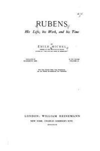 bokomslag Rubens, his life, his work, and his time