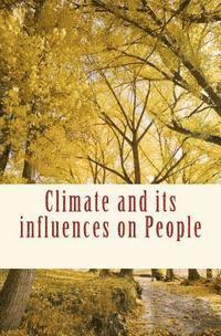 Climate and its influences on People 1