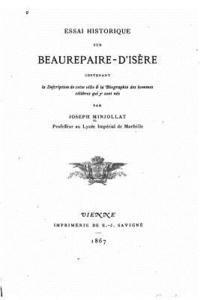 bokomslag Essai historique sur Beaurepaire-d'Isère