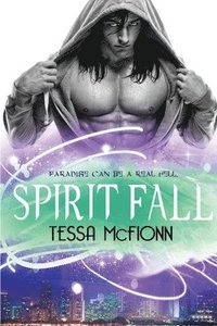 bokomslag Spirit Fall: The Guardians: Book One