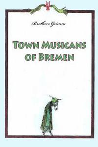 bokomslag Town Musicans of Bremen