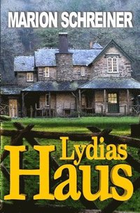 bokomslag Lydias Haus