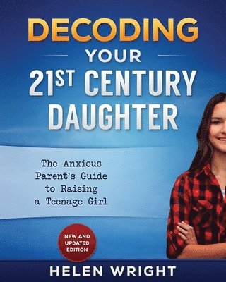 Decoding Your 21st Century Daughter 1