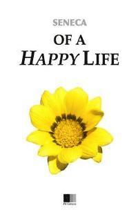 Of a Happy Life 1