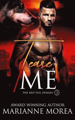 Tease Me: The Red Veil Diaries 1