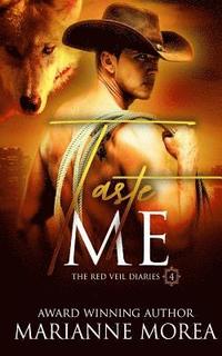 bokomslag Taste Me: The Red Veil Diaries