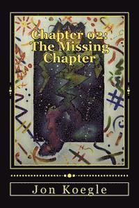 bokomslag Chapter 02: The Missing Chapter: A Legacy Reborn