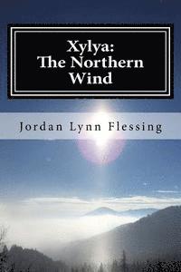 bokomslag Xylya: The Northern Wind