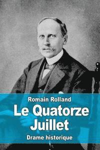 bokomslag Le Quatorze Juillet