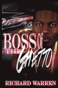 bokomslag Boss Of The Ghetto