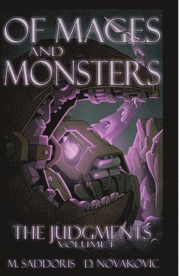 Of Mages and Monsters 1