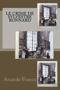 bokomslag Le crime de Sylvestre Bonnard