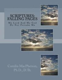 bokomslag Scriptures: Falling Pages: My Lord And My God Do Not Forsake Me